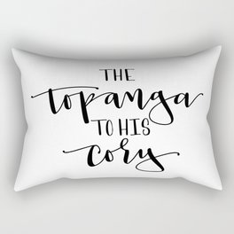 The Topanga To His Cory Rectangular Pillow