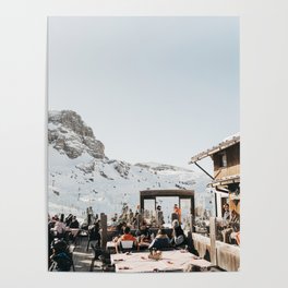 Dolomite Ski Resort | The definition of Mountaintop Après-ski definition | Norther Italy travel prints Poster