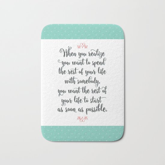 Quote from When Harry Met Sally Bath Mat