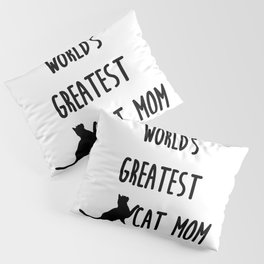 World's Greatest Cat Mom Pillow Sham
