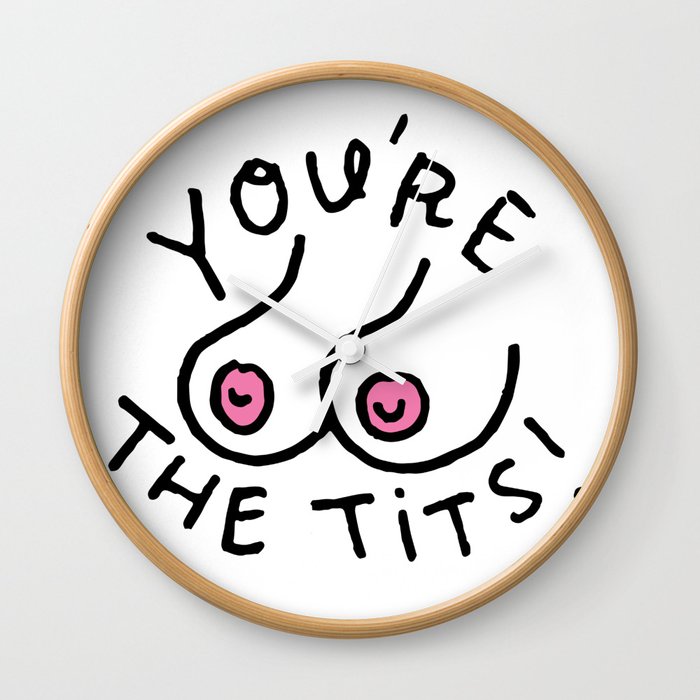 You're The Tits! Wall Clock
