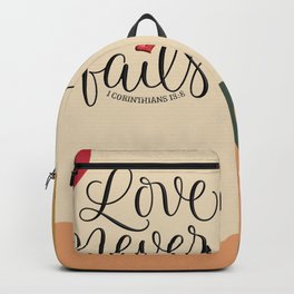 Love Never Fails Backpack