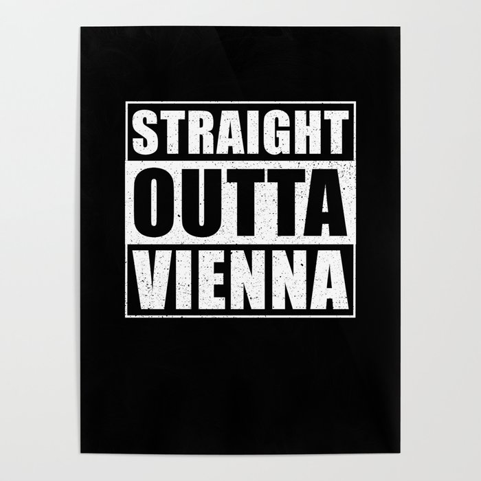 Straight Outta Vienna Poster
