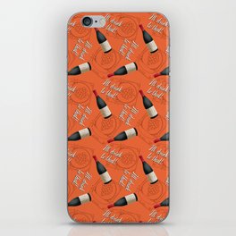 I'll Drink to That! 2021 iPhone Skin