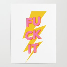 'fuck it' vintage retro lightning bolt poster Poster