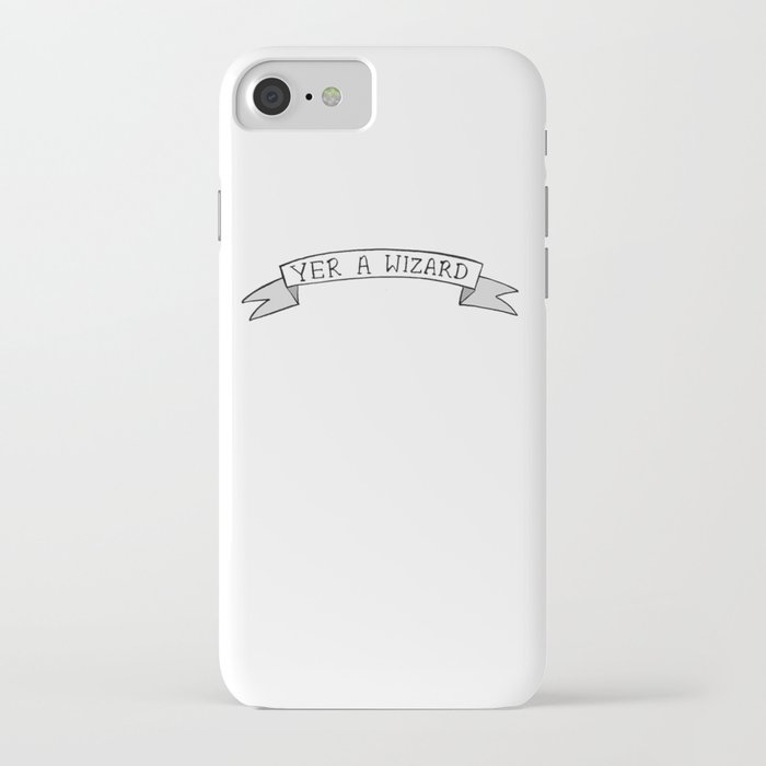 yer a wizard iphone case
