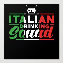 Italian Drinking Squad Canvas Print