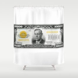 Highly EXCLUSIVE Replica 1934 - 100,000 GOLD CERTIFICATE Bank Note Shower Curtain