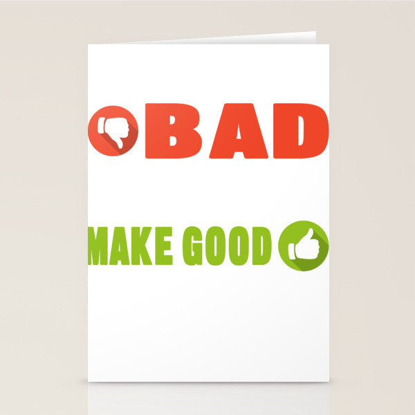 Motivational Saying Inspiring Quotes Positivity Bad Choices Make Good Stories Funny Gift Stationery Cards By Tomgiant Society6