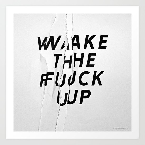 WTFU Art Print