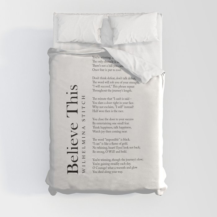 Believe This - Wilhelmina Stitch Poem - Literature - Typography Print 2 Duvet Cover