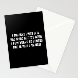 Bad Mood Funny Quote Stationery Card