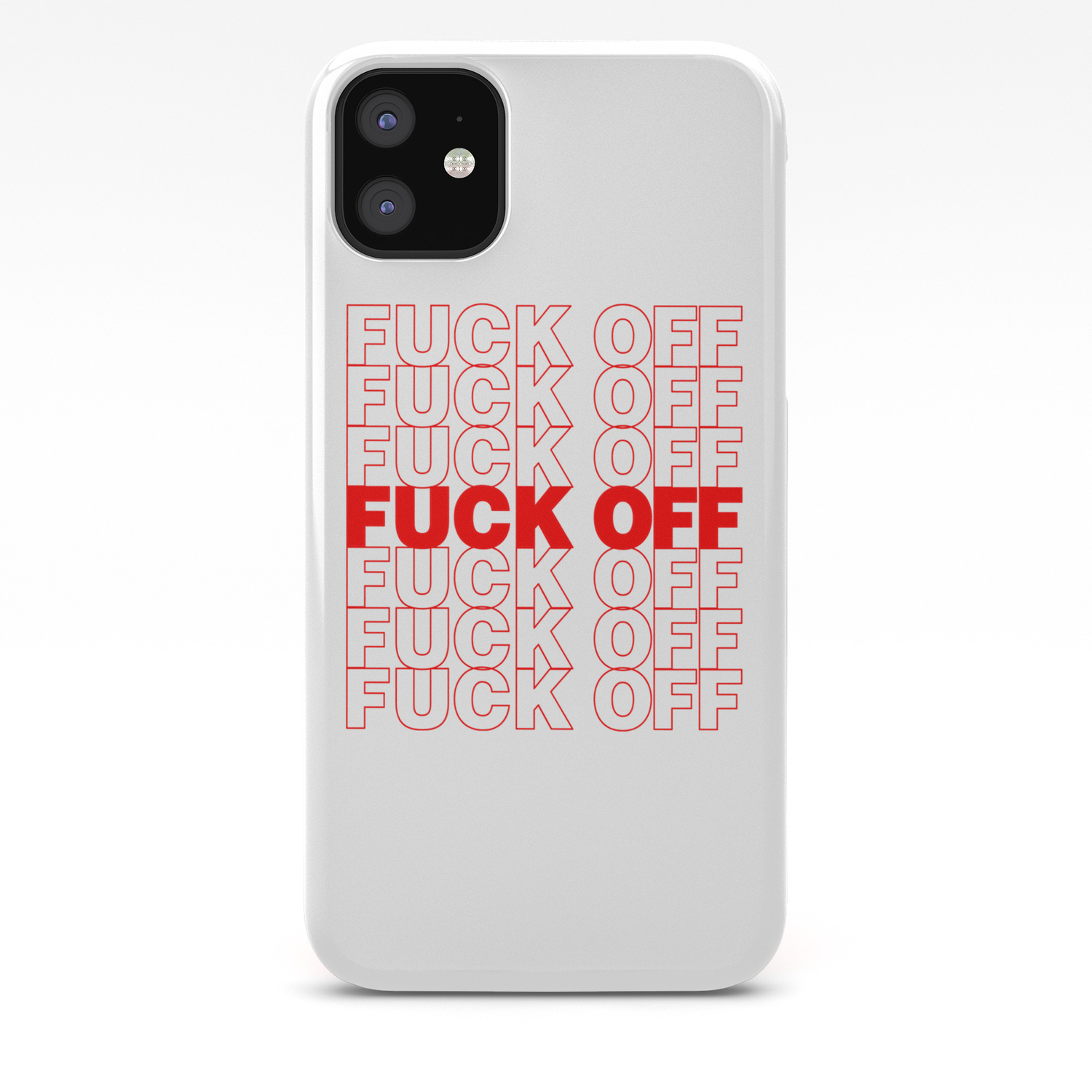 Fuck Off Thank You Plastic Bag Typography Iphone Case By Rexlambo Society6