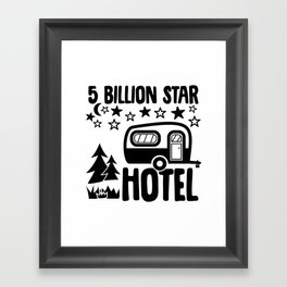 5 Billion Star Hotel Camping Framed Art Print