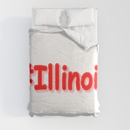 "#Illinois " Cute Design. Buy Now Comforter