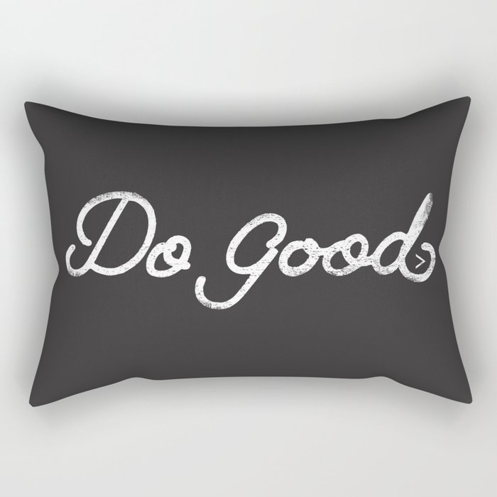 Do Good Rectangular Pillow