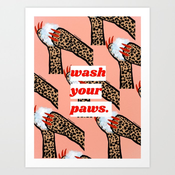 Wash Your Paws Art Print