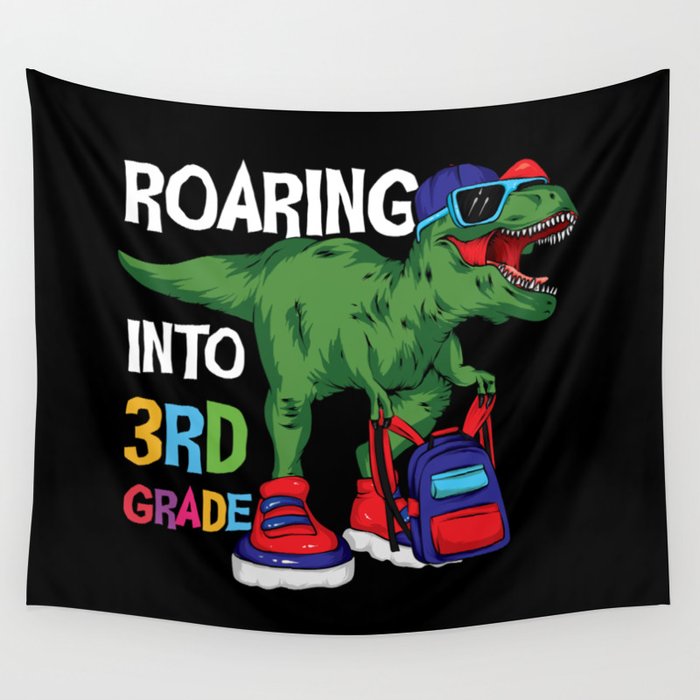 Roaring Into 3rd Grade Student Dinosaur Wall Tapestry