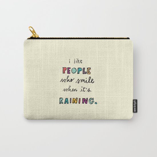 when it's raining Carry-All Pouch