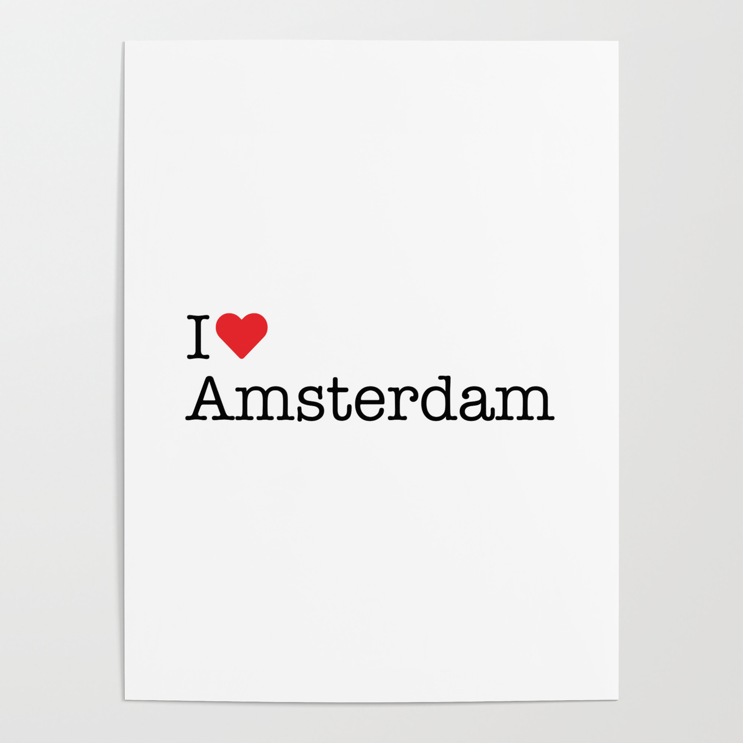 voor cocaïne Verplicht I Heart Amsterdam, MT Poster by I Heart Hometown | Society6