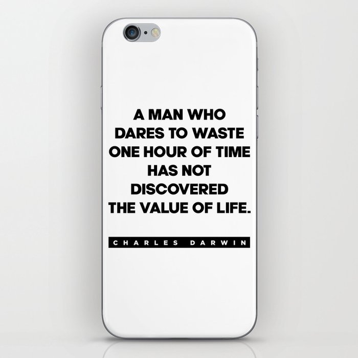 Charles Darwin Quote - Inspirational Quote - One Hour of Time - Typography iPhone Skin