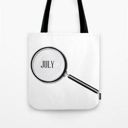July Magnifying Glass Tote Bag
