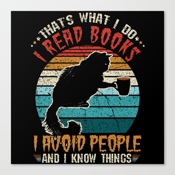 Read Books Avoid People Book Reading Bookworm Canvas Print
