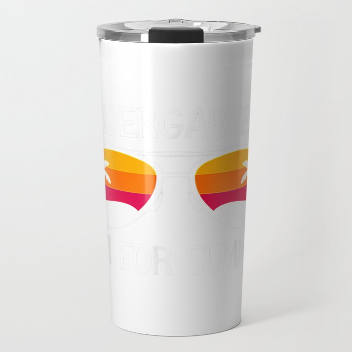 Kindergarten's Out For Summer Travel Mug