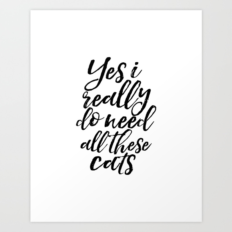 Cat Lover Gift Printable Art Funny Poster Home Sign Home Decor Yes