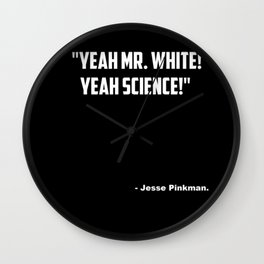 Breaking Bad "Yeah Science" quote Wall Clock | Pop Art, Sci-Fi, Game, Movies & TV 