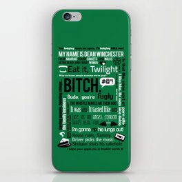 Supernatural - Dean Winchester Quotes iPhone Skin