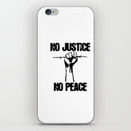 no justice no peace iPhone Skin