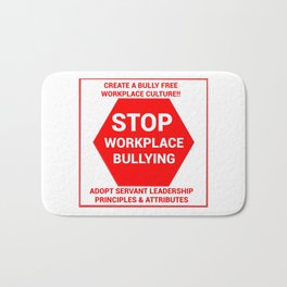 Stop Workplace Bullying Project Bath Mat