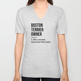 Boston Terrier Dog Funny V Neck T Shirt