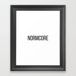 NORMCORE Framed Art Print