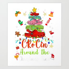Crocin around the Christmas tree Funny Xmas 2020 Gifts Art Print | Graphicdesign, T Shirt, Funny, Christmas, Gift, Crocin, Tree, Xmas 