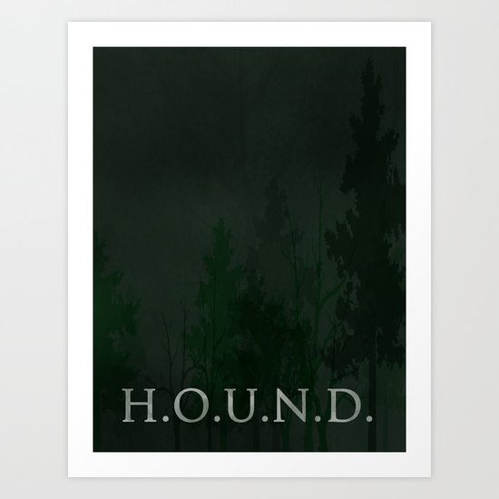 No. 5. H.O.U.N.D. Art Print