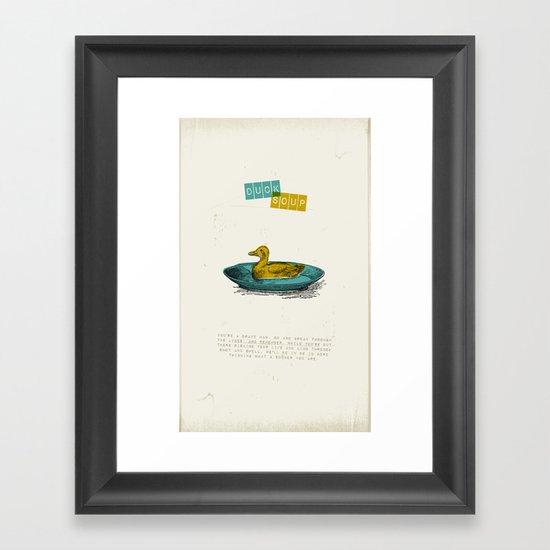 Duck Soup Framed Art Print