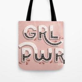 GRL PWR - Pink Tote Bag