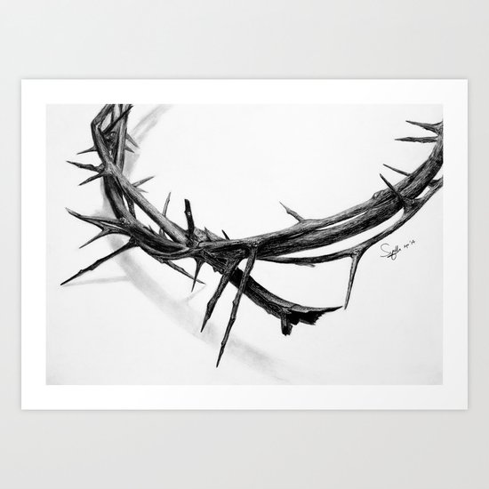 Crown Of Thorns Pencil Drawing Art Print By Syellaartwork Society6