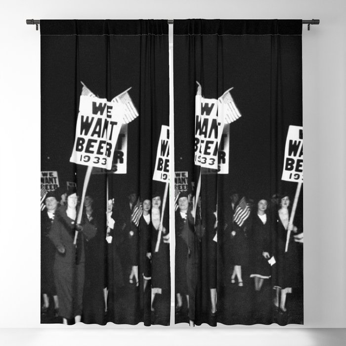We Want Beer Too! Women Protesting Against Prohibition black and white photography - photographs Blackout Curtain