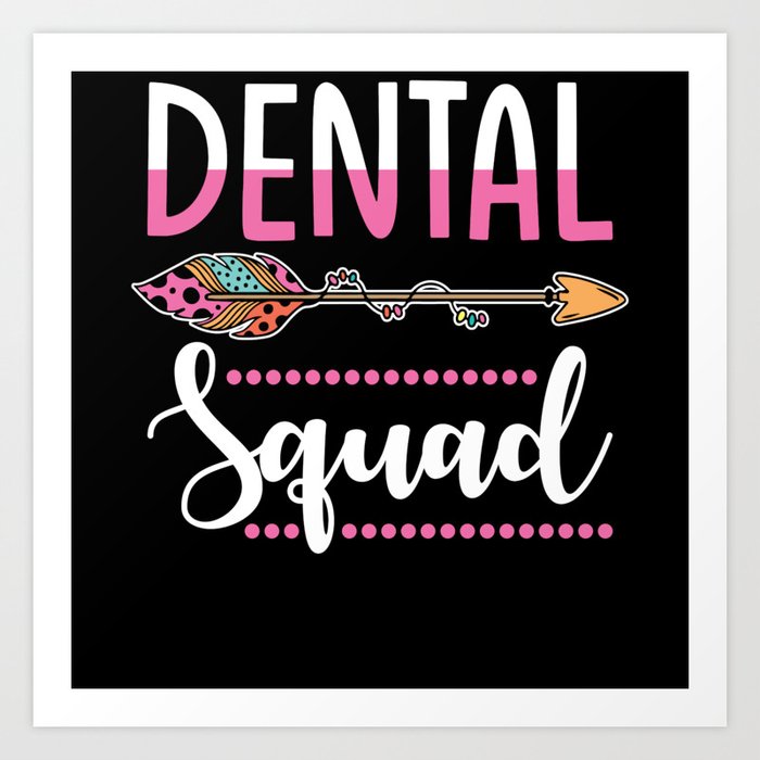 Dental Squad Team Art Print