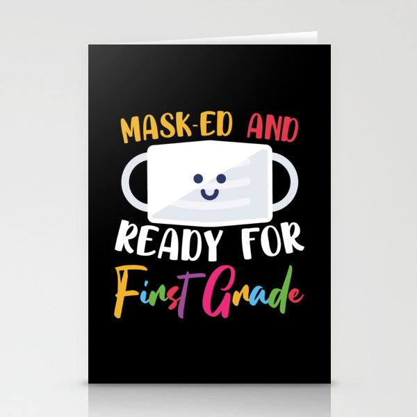 Masked And Ready For First Grade Stationery Cards