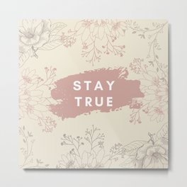 Stay True Brown Flowers Metal Print | Beige, Beautiful, Flowers, Nature, Graphicdesign, True, Chic, Vintage, Staytrue, Pattern 
