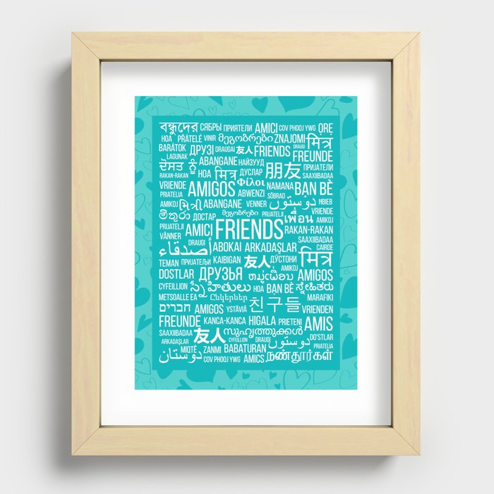 The word "Friends" in different languages of the world on a turquoise background with hearts Recessed Framed Print