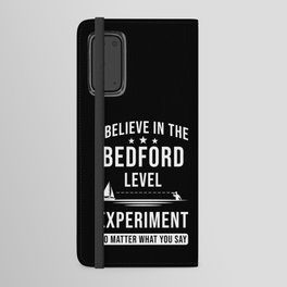 Flat Earth Bedford Level Android Wallet Case