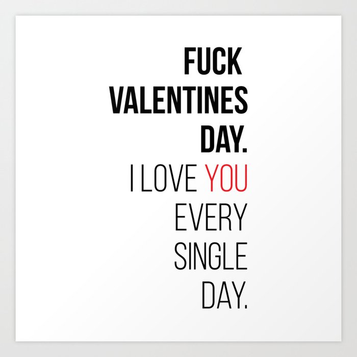 Fuck Valentines