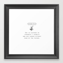 proverbs 31:25 (version 2) Framed Art Print