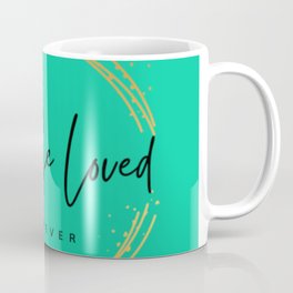 To Be Loved Mug