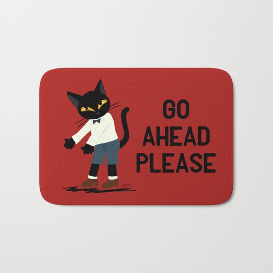 Go ahead please Bath Mat
